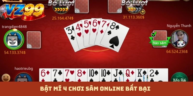 Bật mí 4 chơi sâm online bất bại