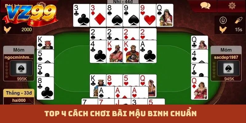 TOP 4 cách chơi bài mậu binh chuẩn
