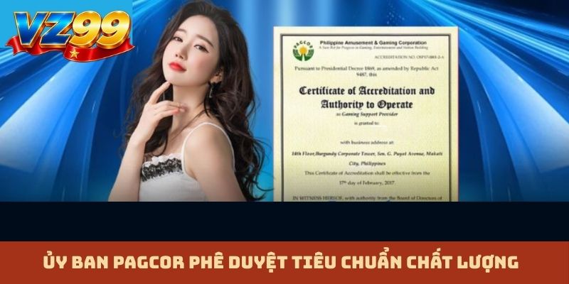 Ủy ban PAGCOR phê duyệt tiêu chuẩn chất lượng